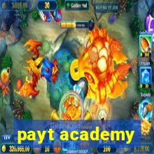 payt academy